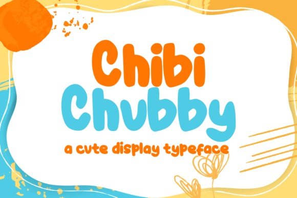 Chibi Chubby: The Font That Gave My Bakery a Playful Edge