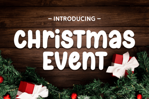 Christmas Event Font: A Festive Tool for Digital Campaigns
