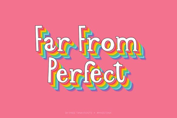 Far from Perfect