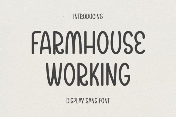 Farmhouse Working: A Font That Elevates Your Brand