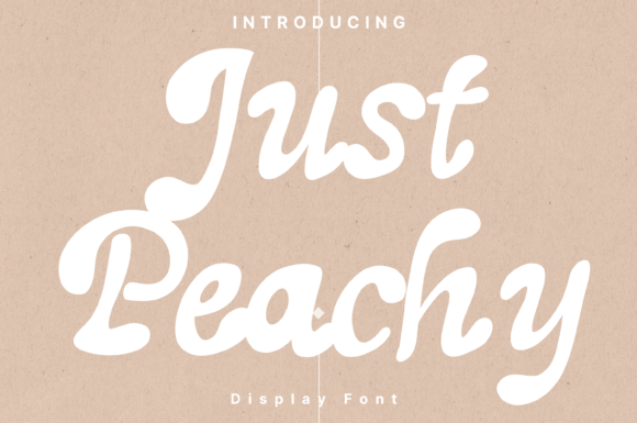 Just Peachy: A Display Font That Elevates Campaigns